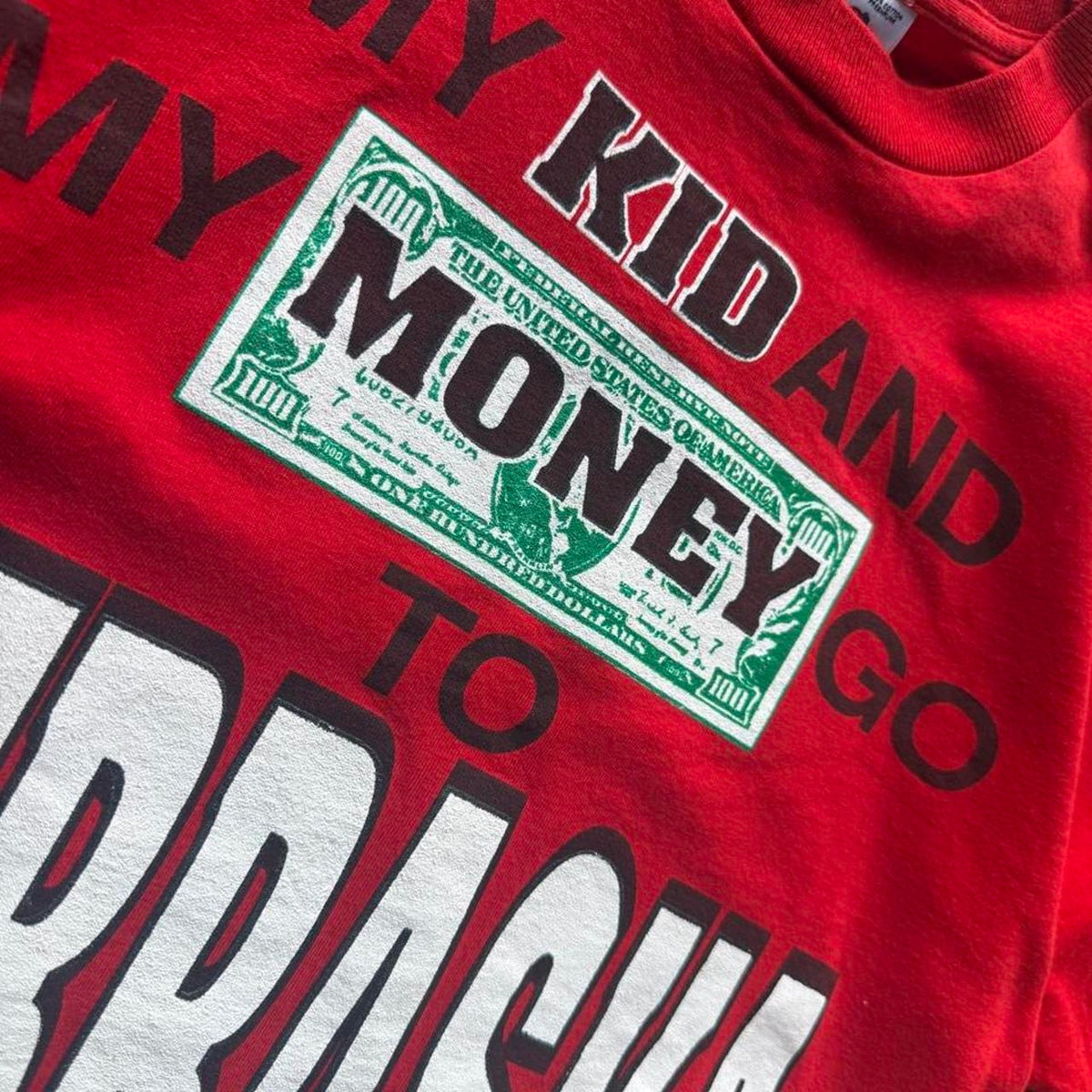 Vintage 90s Nebraska Huskers My Kid and My Money T-Shirt - Large
