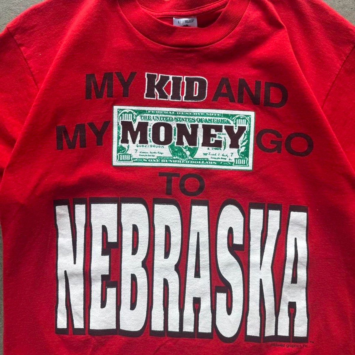 Vintage 90s Nebraska Huskers My Kid and My Money T-Shirt - Large